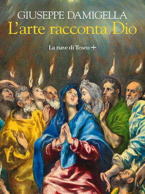 cover image of L'arte racconta Dio